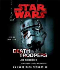 Star Wars Death Troopers by Joe Schreiber
