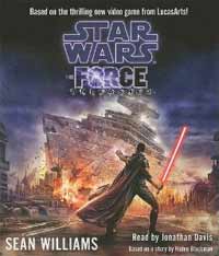 Star Wars The Force Unleashed by Sean Williams Audio CD