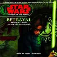 Star Wars Legacy of Force 1 Betrayal