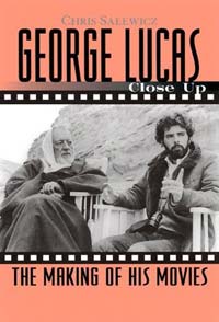 George Lucas Close Up: The Making of His Movies