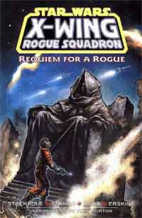 Star Wars Requiem for a Rogue X-Wing Rogue Squadron Vol. 4