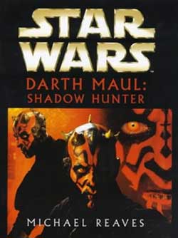 Darth Maul: Shadow Hunter UK
