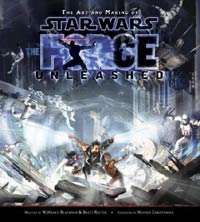 The Art and Making of Star Wars The Force Unleashed
