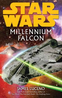 Star Wars Millennium Falcon by James Luceno