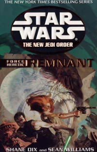 Star Wars Force Heretic I Remnant by Shane Dix and Sean Williams