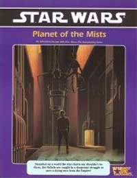 Star Wars Planets of the Mists Roleplaying