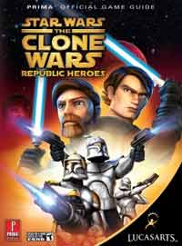 Star Wars Clone Wars Republic Heroes Prima Offical Game Guide