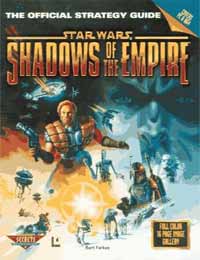 Star Wars Shadows of the Empire Offical Game Guide