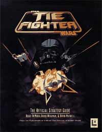 Star Wars TIE Fighter The Official Strategy Guide