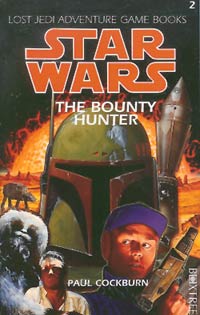 Star Wars The Bounty Hunter by Paul Cockburn