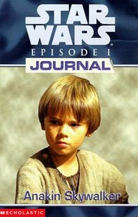 Episode I Journal Anakin Skywalker