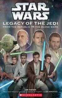 Legacy of the Jedi by Jude Watson