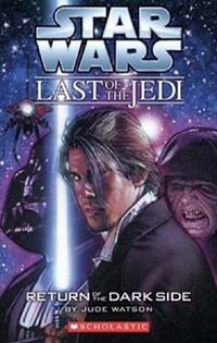 Star Wars Return of the Dark Side by Jude Watson